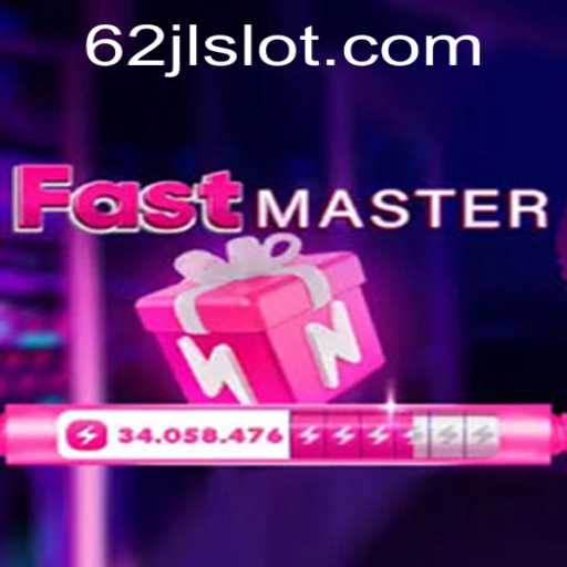 FastMaster: A Thrilling Adventure in the World of 62jl Slot