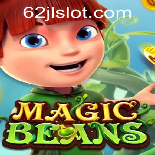 Discover the Exciting World of MAGICBEANS and the Thrilling 62jl Slot