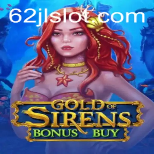 Explore the Exciting World of GoldofSirensBonusBuy