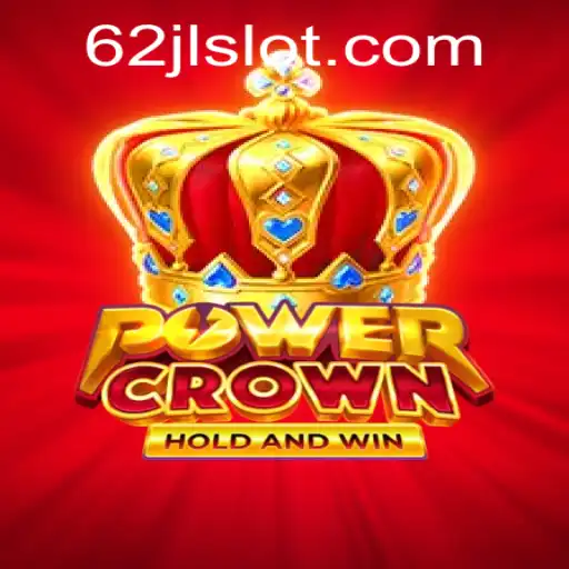 Discover the World of PowerCrown: A Comprehensive Guide to 62jl Slot